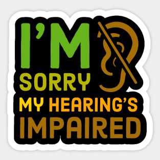 Impaired Hearing Sticker